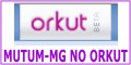 mutum orkut
